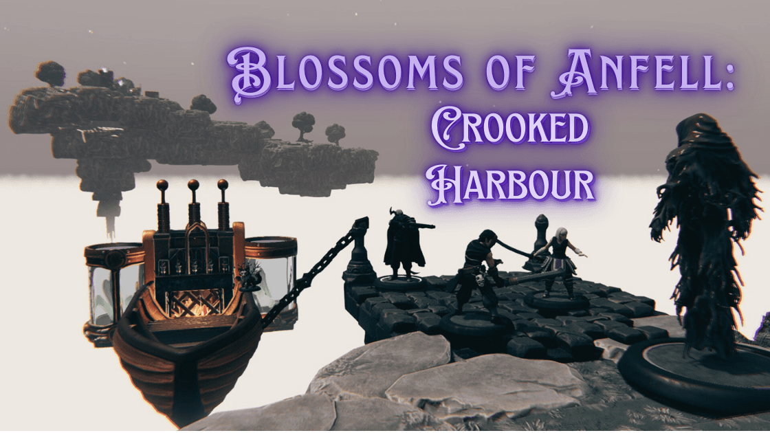 Blossoms of Anfall: Crooked Harbour