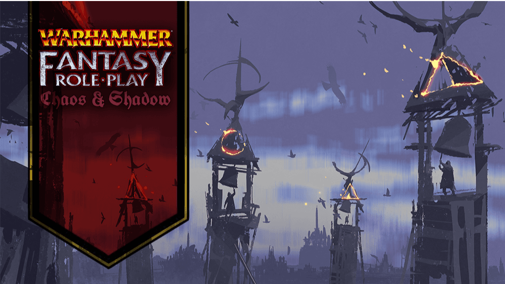 Chaos and Shadows [WFRP4E]