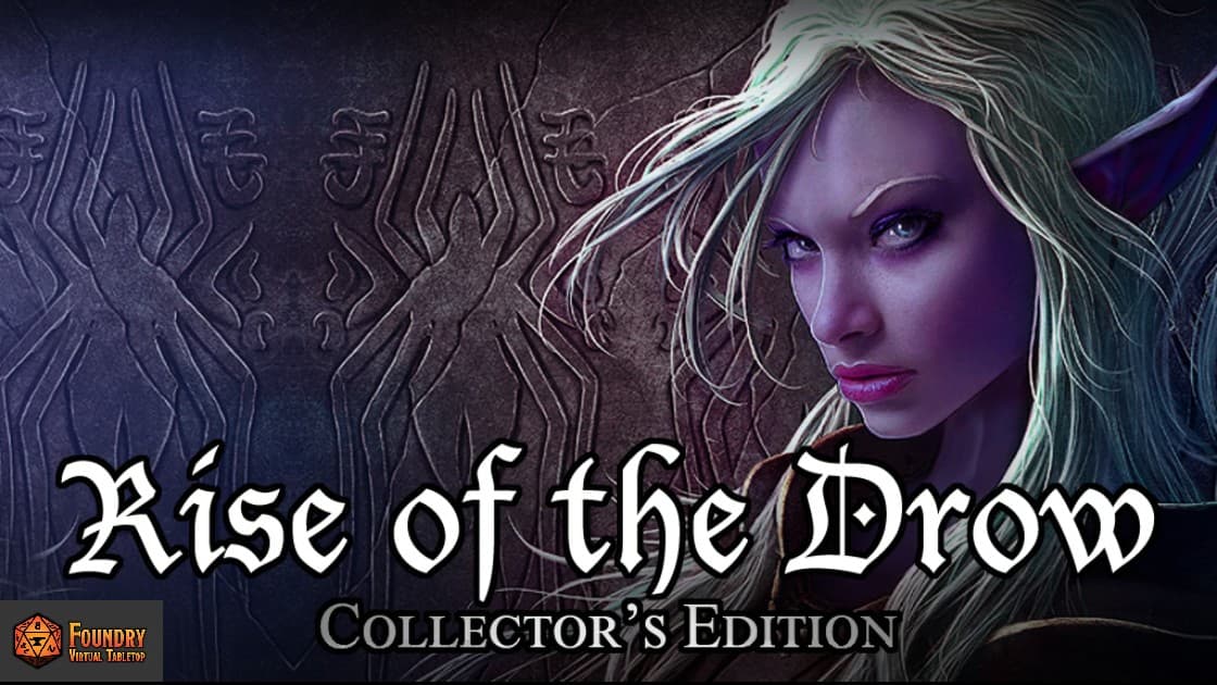 ⚔️Rise of the Drow: Darkness is Rising🌑