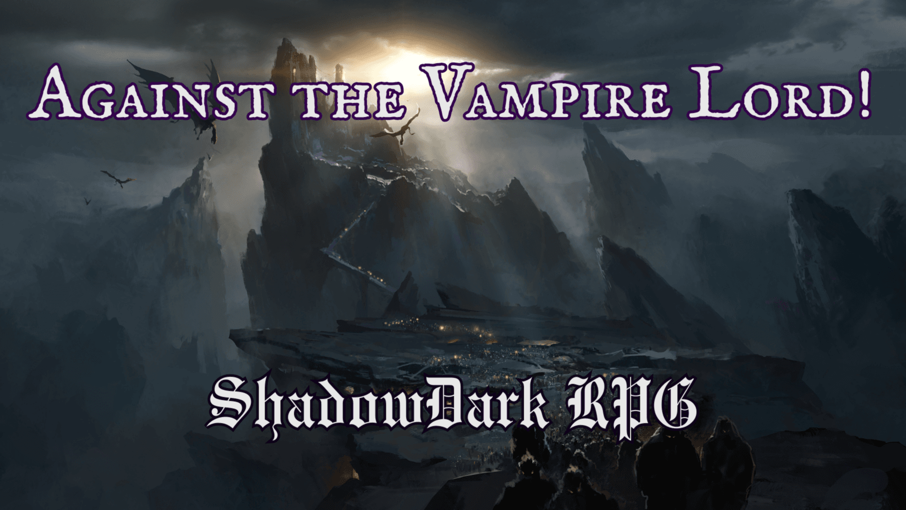 Against the Vampire Lord! [Beginner & LGBTQ+ friendly]