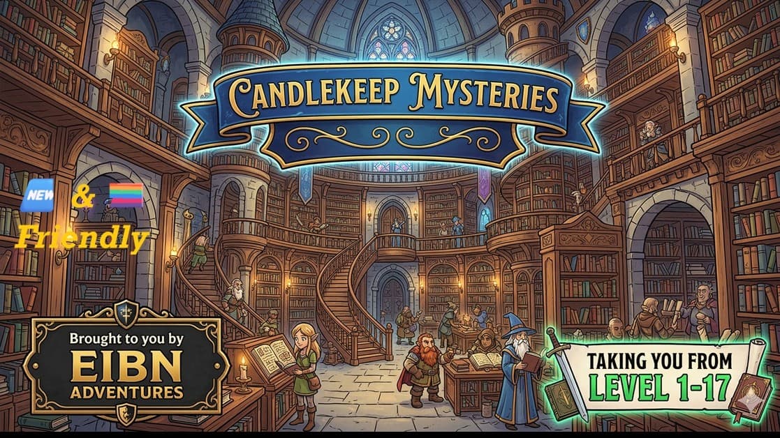 🕯️🏰Candlekeep 🕯️🏰 🆕 & 🏳️‍🌈 Friendly🧑‍🤝‍⚔️