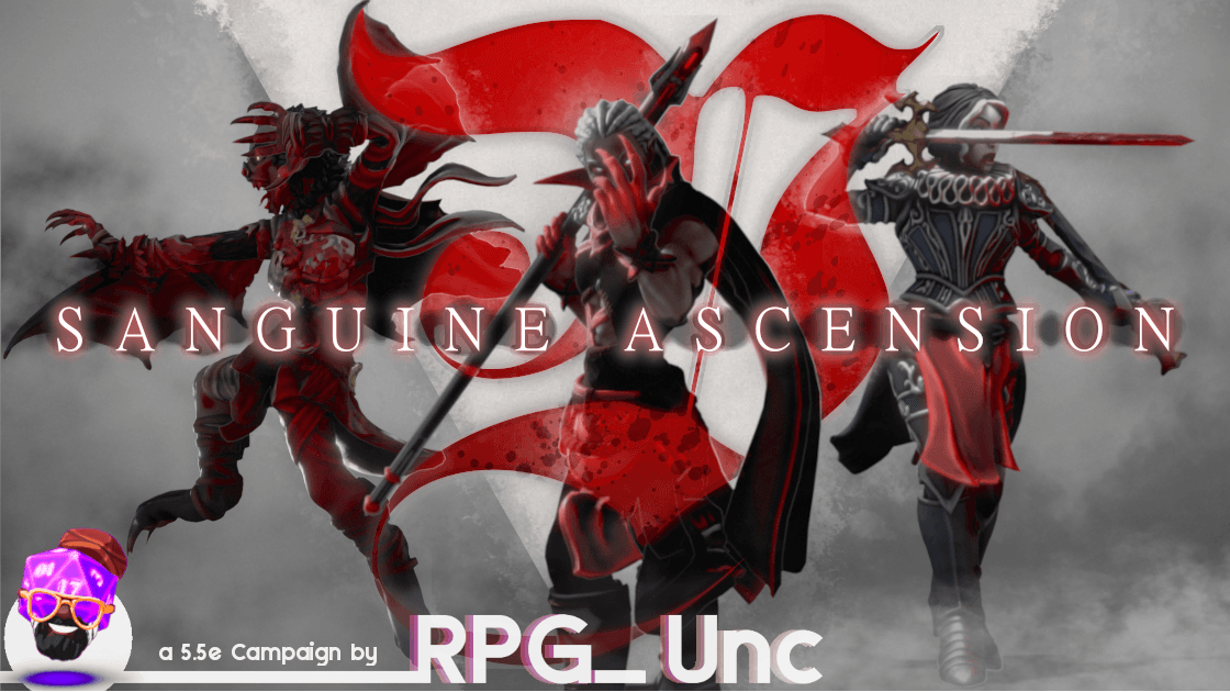 Sanguine Ascension: A Campaign of Vampiric Conquest