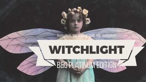 The Wild Beyond the Witchlight - Beadle & Grimm's Platinum Edit.