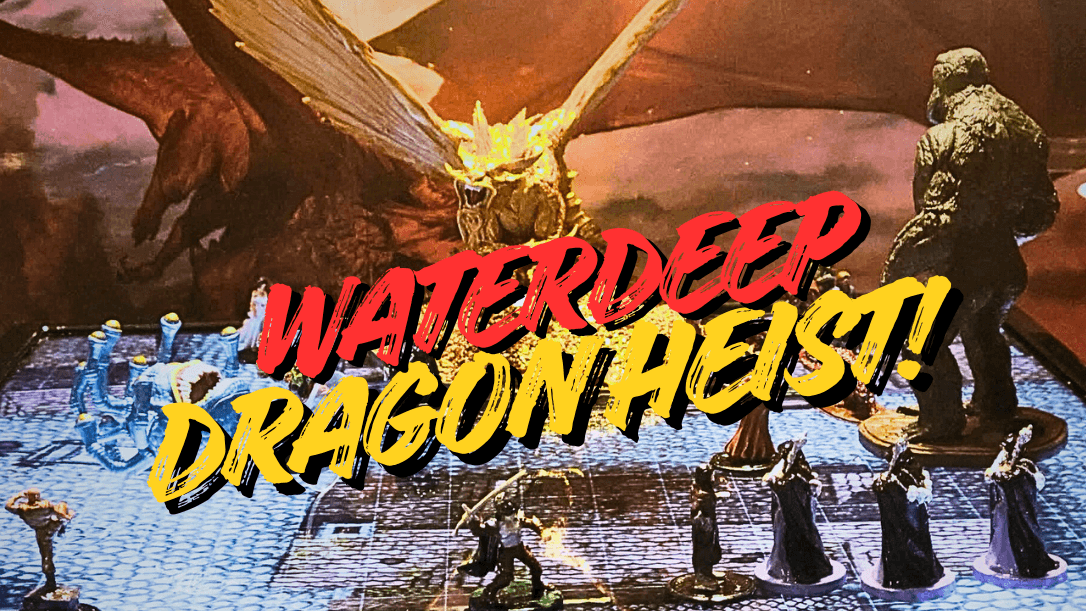Heroes of Waterdeep: Dragon Heist