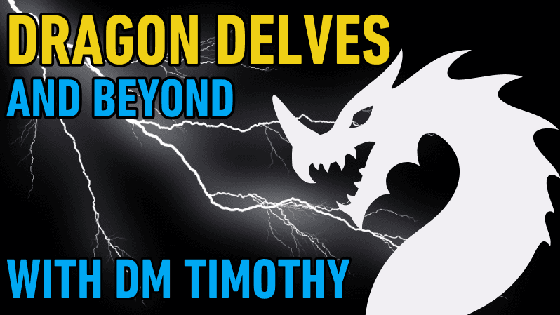 Dragon Delves in the Forgotten Realms - D&D 2024, Lvl 1-17+