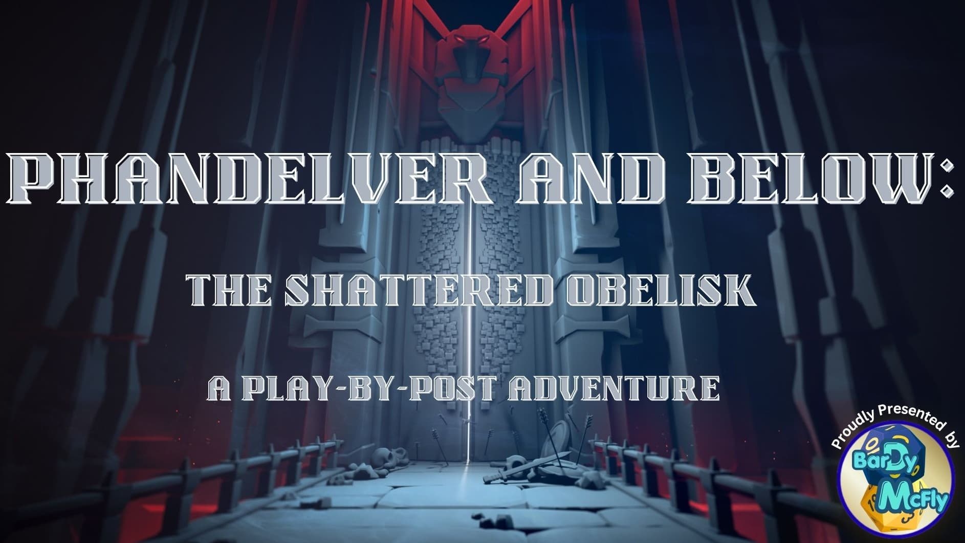 Phandelver and Below: The Shattered Obelisk