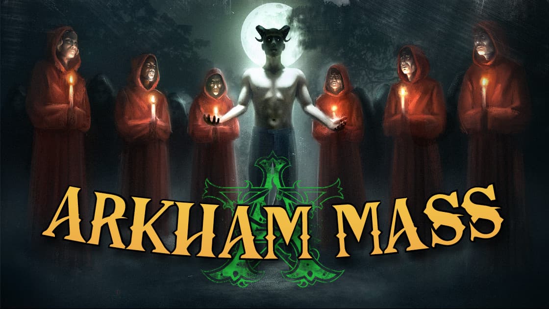 ARKHAM MASS | 1920's Campaign | Beginner and LGBTQ+ Friendly!