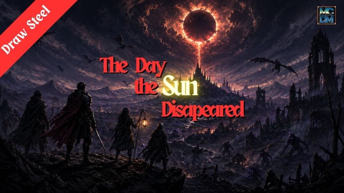 The Day the Sun Disapeared [Draw Steel Codex VTT]