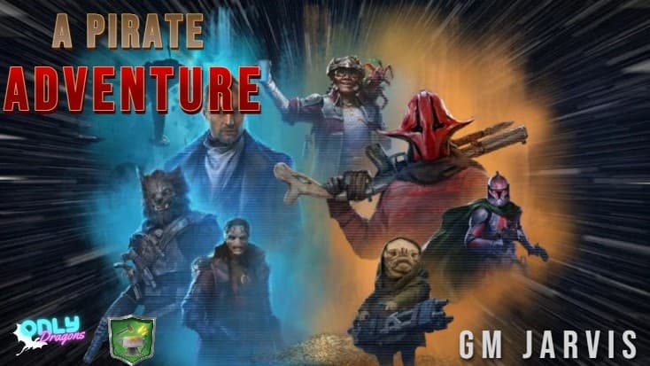 Join StarWars RPG: A Pirates life for me! Foundry VTT Star