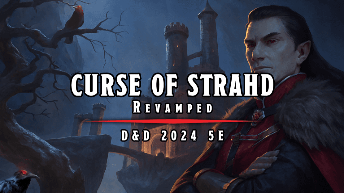 Curse of Strahd: A Tale of Gothic Horror |2024 PHB|