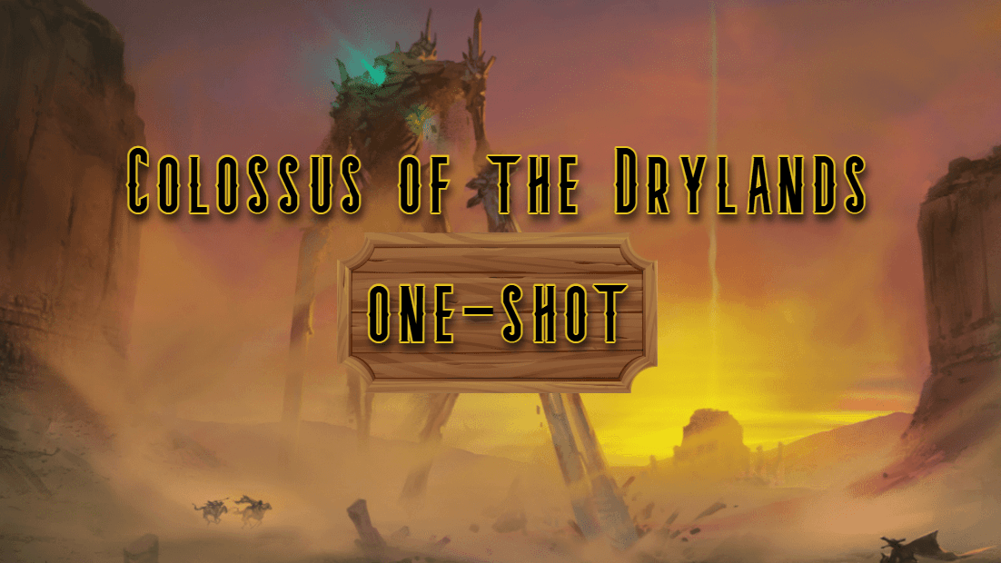 Join Colossus of the Drylands | Learn to Play Daggerheart One-Shot ...