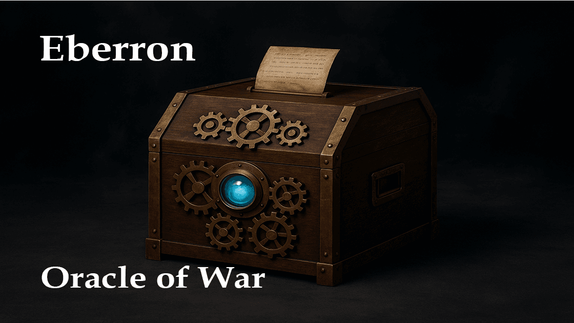 Eberron: Oracle of War β ⚔️ 2024 Ruleset