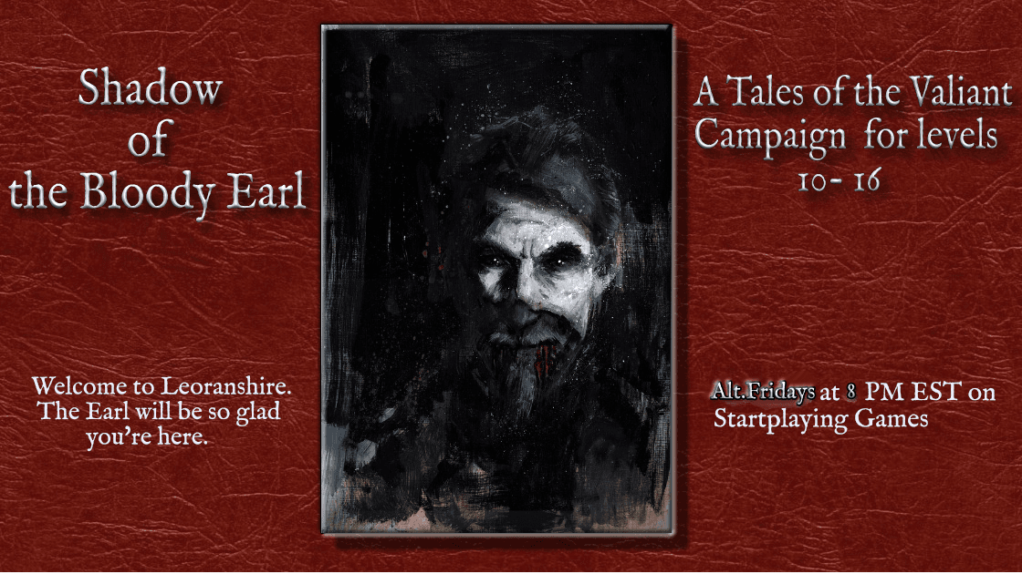 Shadows of Leoranshire: A Tales of the Valiant Horror Campaign