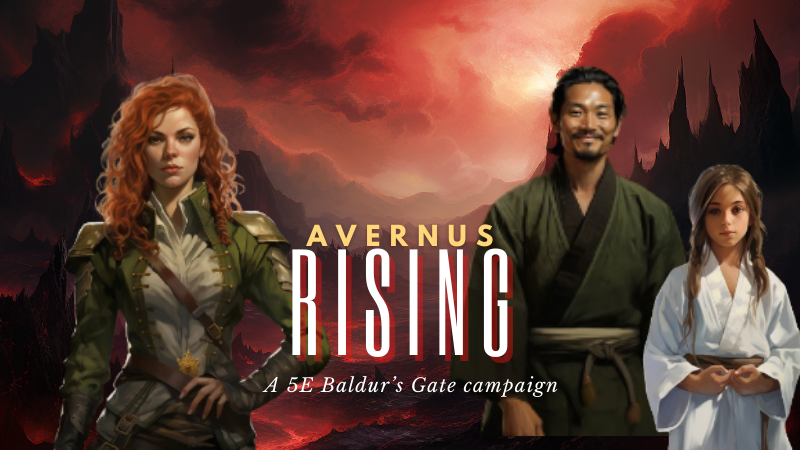 Avernus Rising || Baldur's Gate 5E Campaign