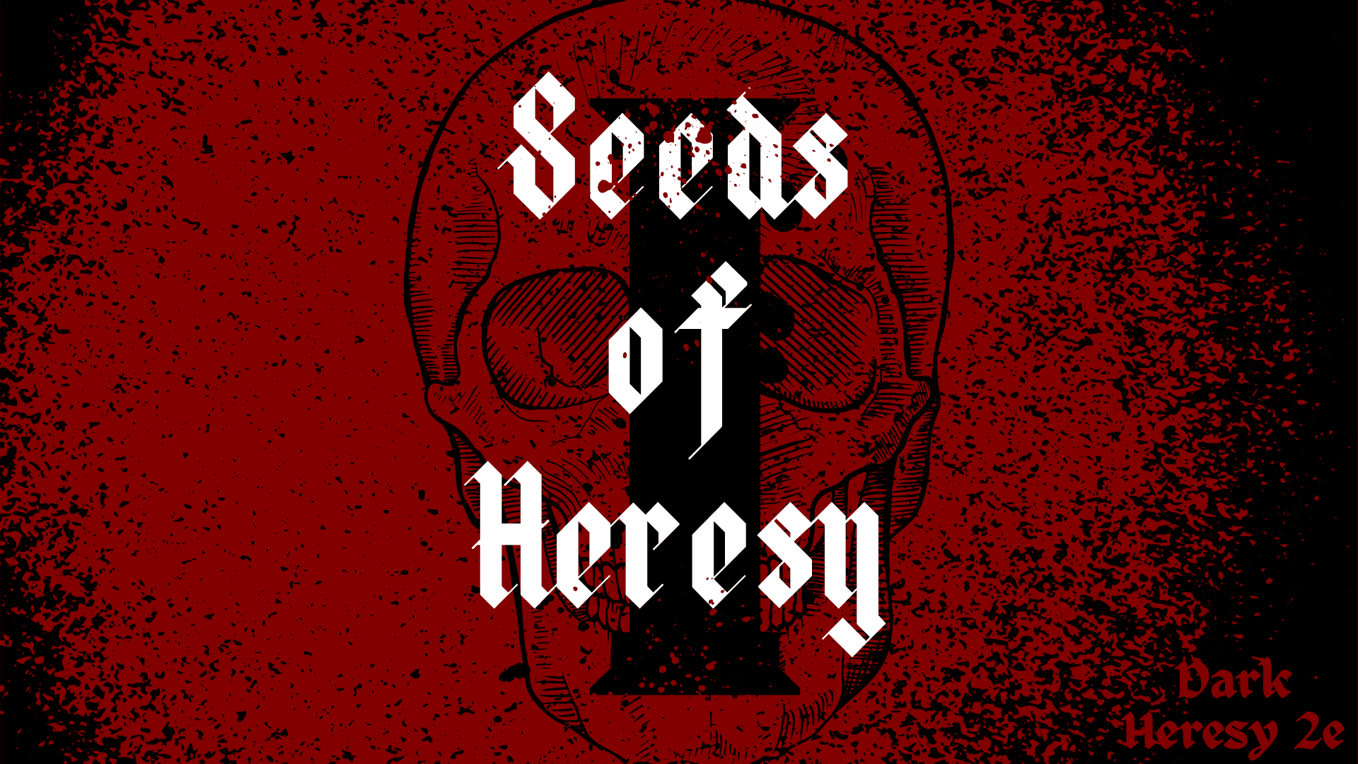 Play Dark Heresy 2e Online Seeds of Heresy a Dark Heresy 2e