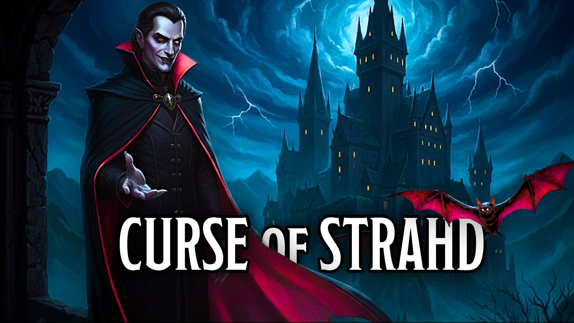 Curse of Strahd 🦇 Gothic Horror 🪦 [CURRENT LEVEL: 8]