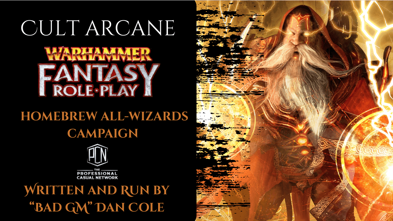 Cult Arcane- A Party of Wizards in WFRP 4th Edition