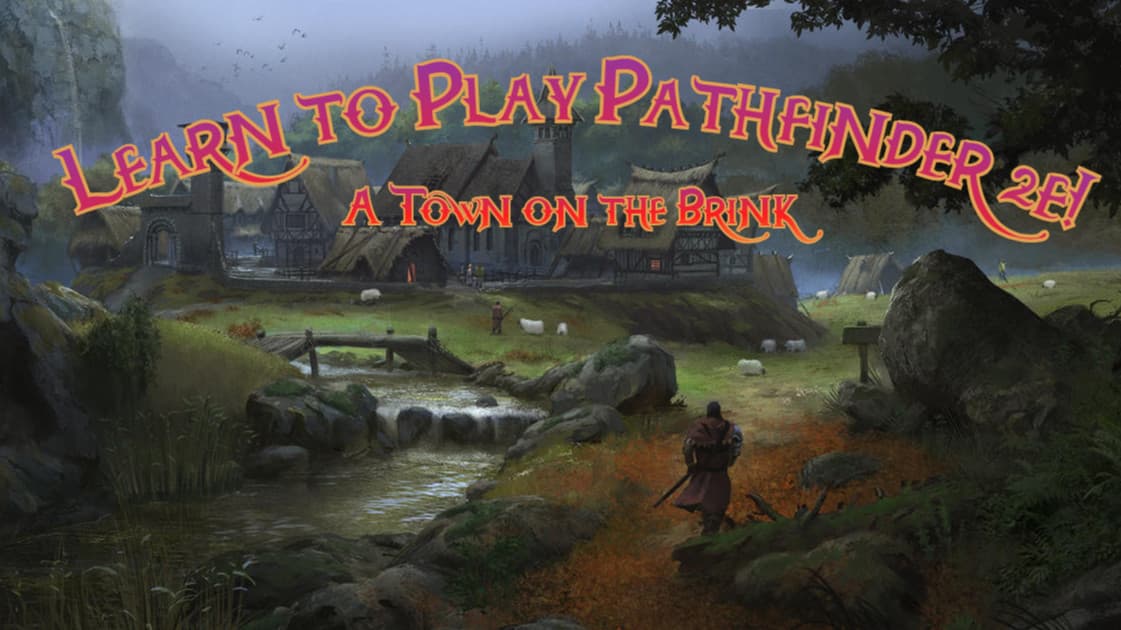 Learn to Play Pathfinder 2e