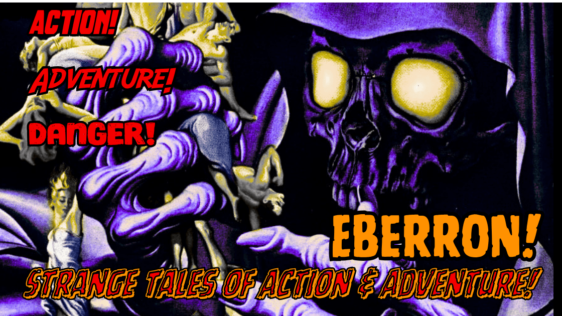 Eberron: Strange Tales! Pulp Action D&D | 2024 rules