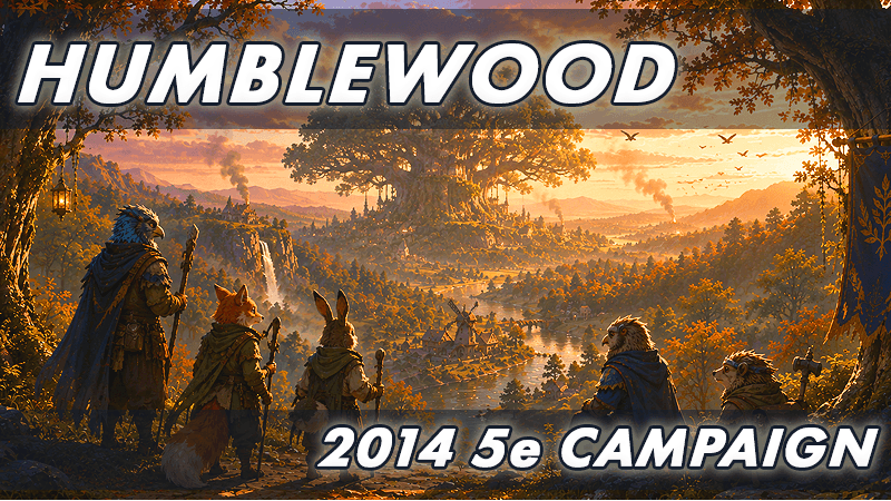 🦉 HUMBLEWOOD | Beginner Friendly | FRIDAY [need players!]🦉