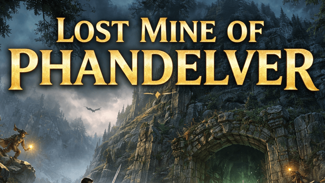 Lost Mine of Phandelver - Learn to Play D&D 5e