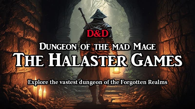 Dungeon of the Mad Mage: The Halaster Games | Level 16