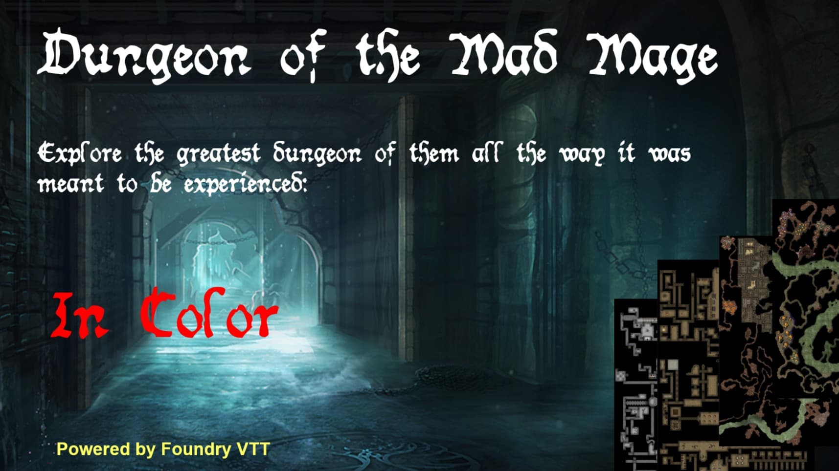 Dungeon of the Mad Mage [New Players Welcome]