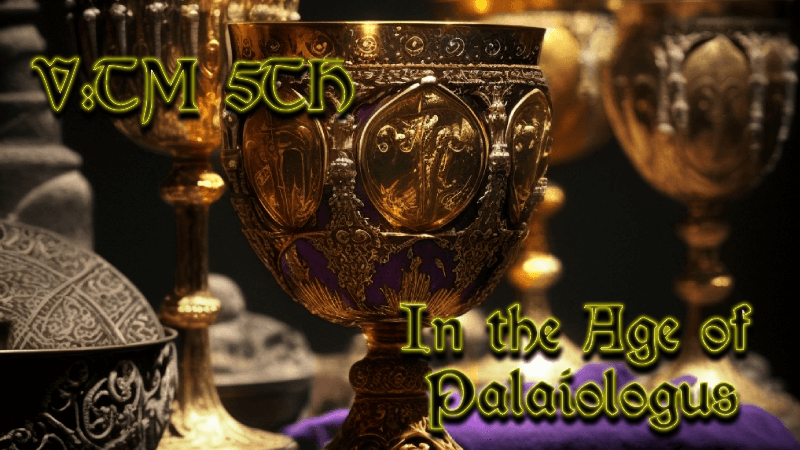 VTM - Byzantium by Night - [BEGINNER FRIENDLY]