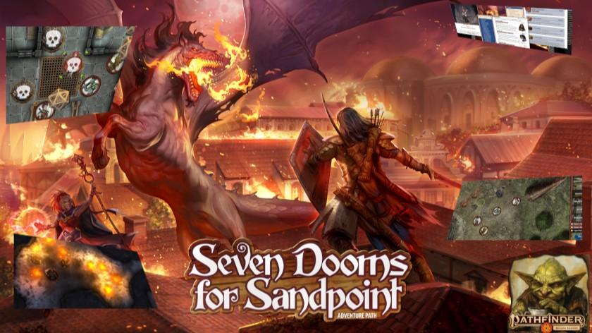 The Seven Dooms for Sandpoint!