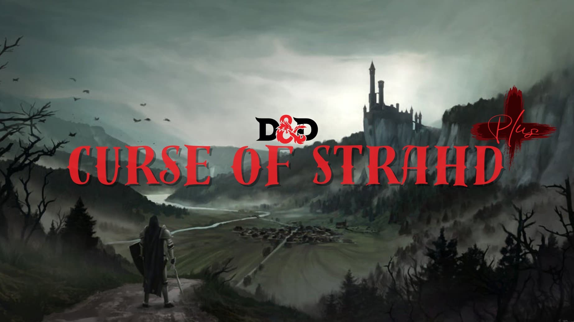 Curse of Strahd Plus [Sundays] [Beginners Welcome]