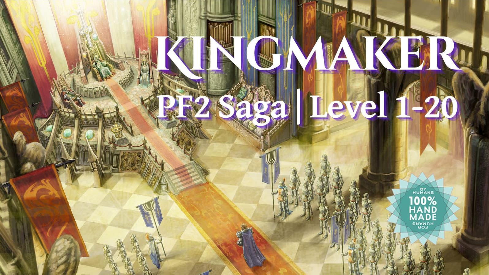 Kingmaker PF2: Found a Kingdom, Claim Your Crown! | No AI | 🌈