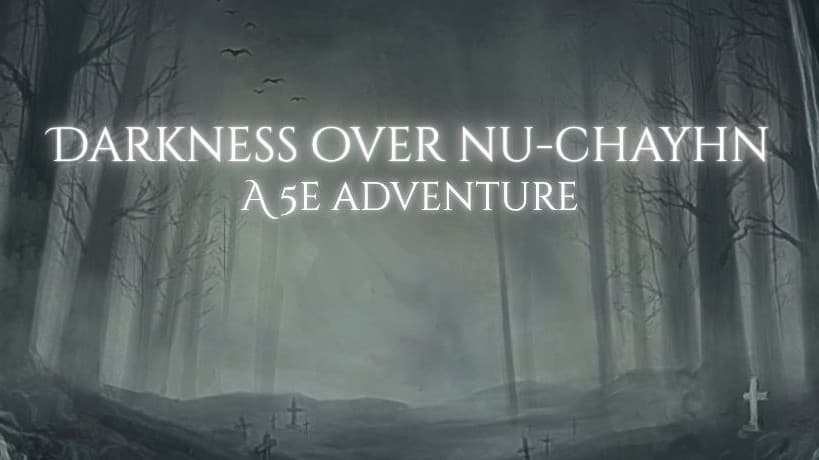 Darkness Over Nu-Chayhn