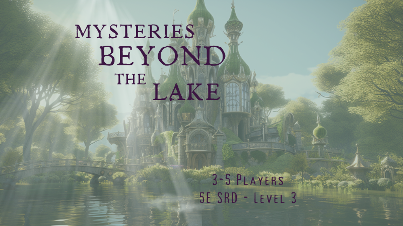 Mysteries Beyond the Lake: A KAMP Adventure - Magical Academy - MagiTech/High Fantasy -🏳‍🌈 Friendly