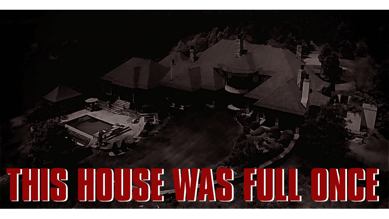 This House Was Full Once