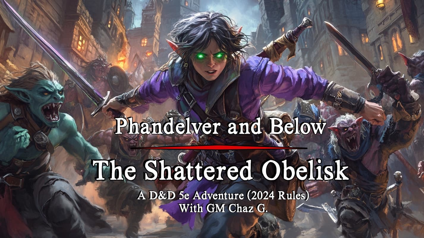 Phandelver & Below | Beginner Adventure | 2024 Rules  | LVL 1-12