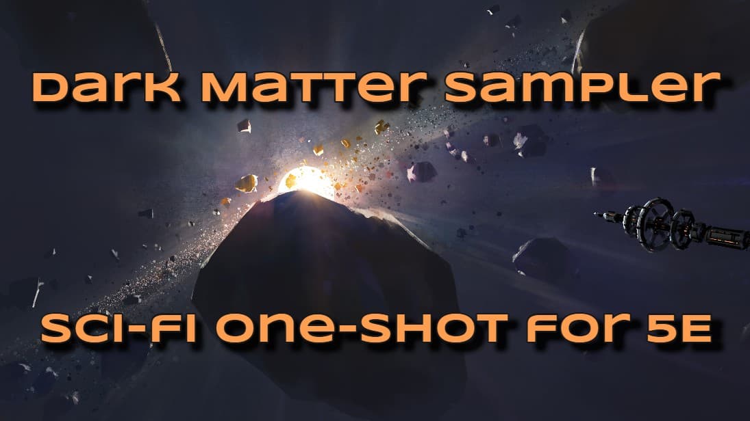 Dark Matter Sampler One-Shot