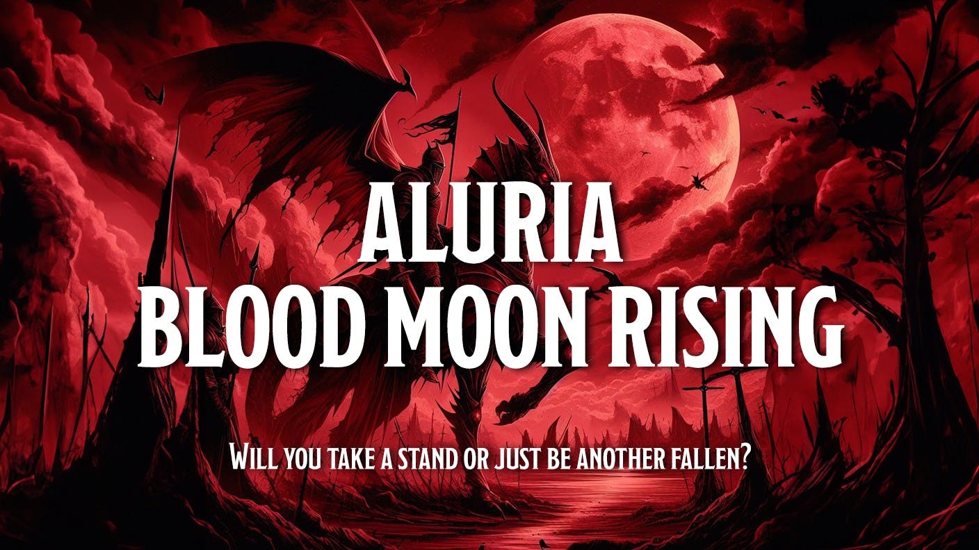 Aluria - Blood Moon Rising, D&D 5e, Beginner Friendly, LGBTQ+ Safeplace