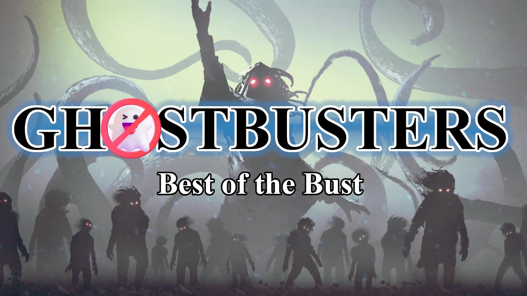 Ghostbusters: Best of the Bust - LGBTQ+ Friendly!