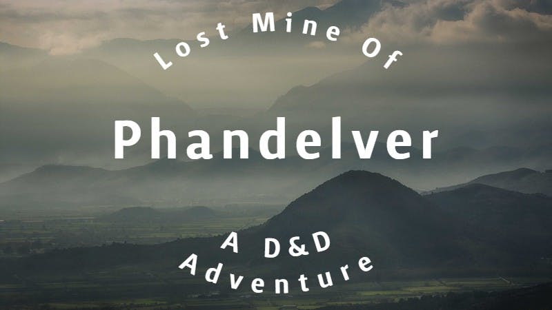 Starter Game - Lost Mine of Phandelver