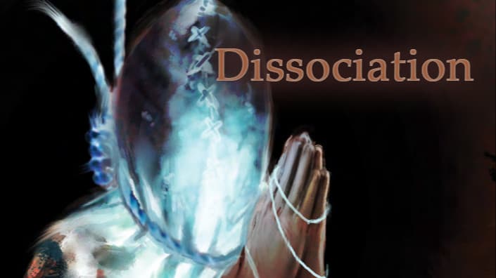 Dissociation
