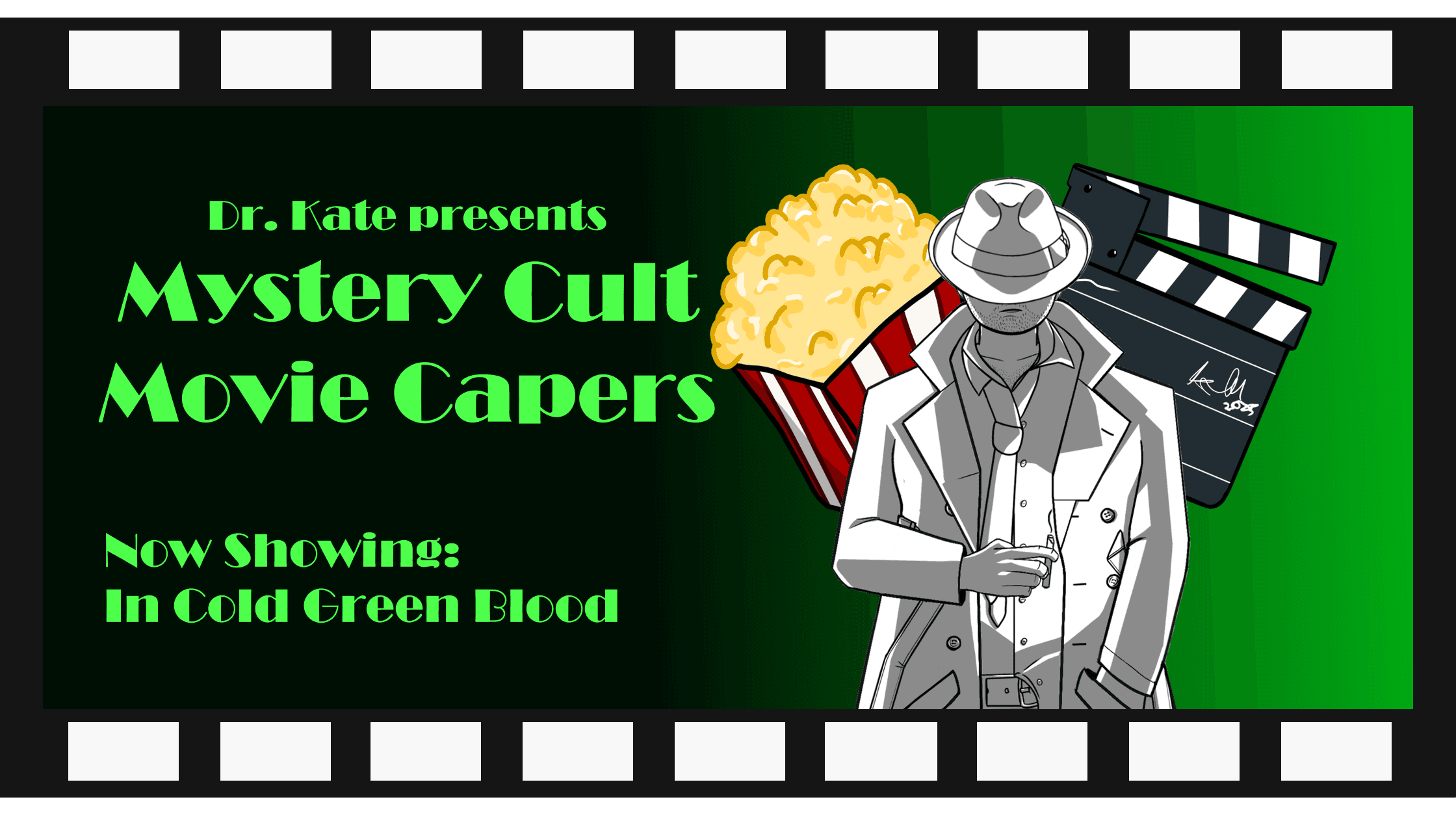 Mystery Cult Movie Capers: In Cold Green Blood ~LGBTQ+ & ND safe