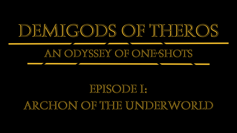 Demigods of Theros: Archon of the Underworld