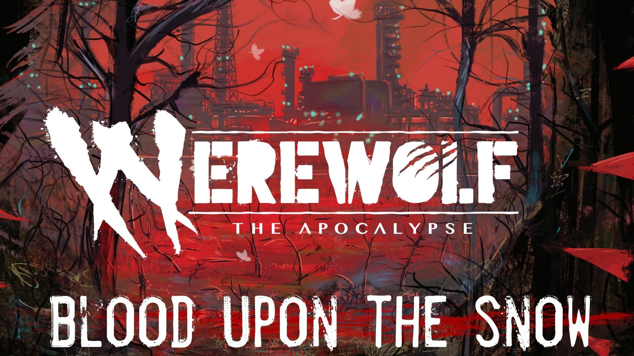 Werewolf The Apocalypse: Blood Upon The Snow