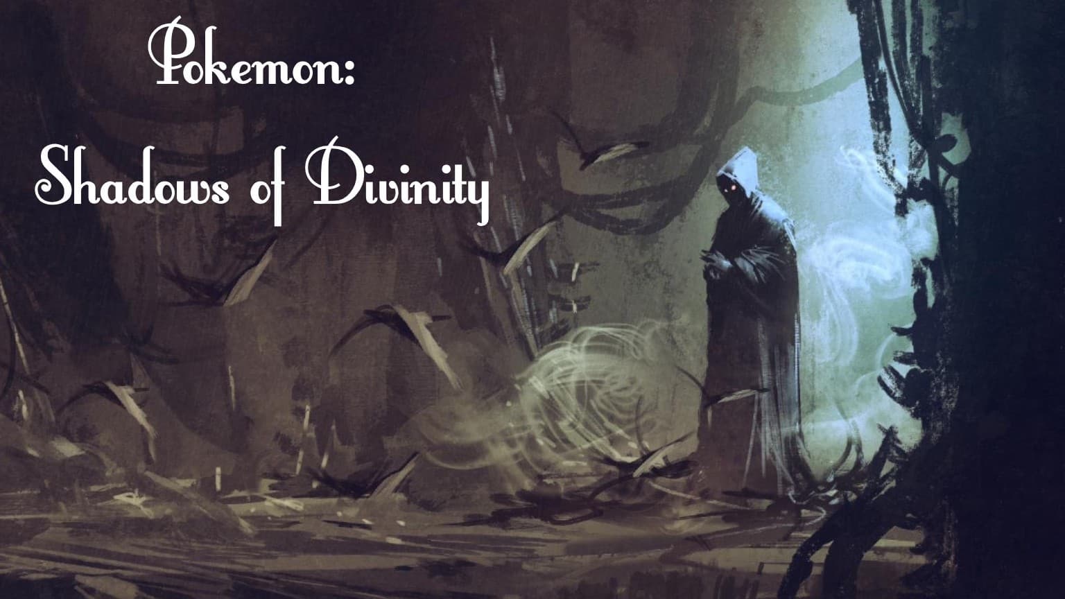 Pokemon: Shadows of Divinity [PTR:1e]