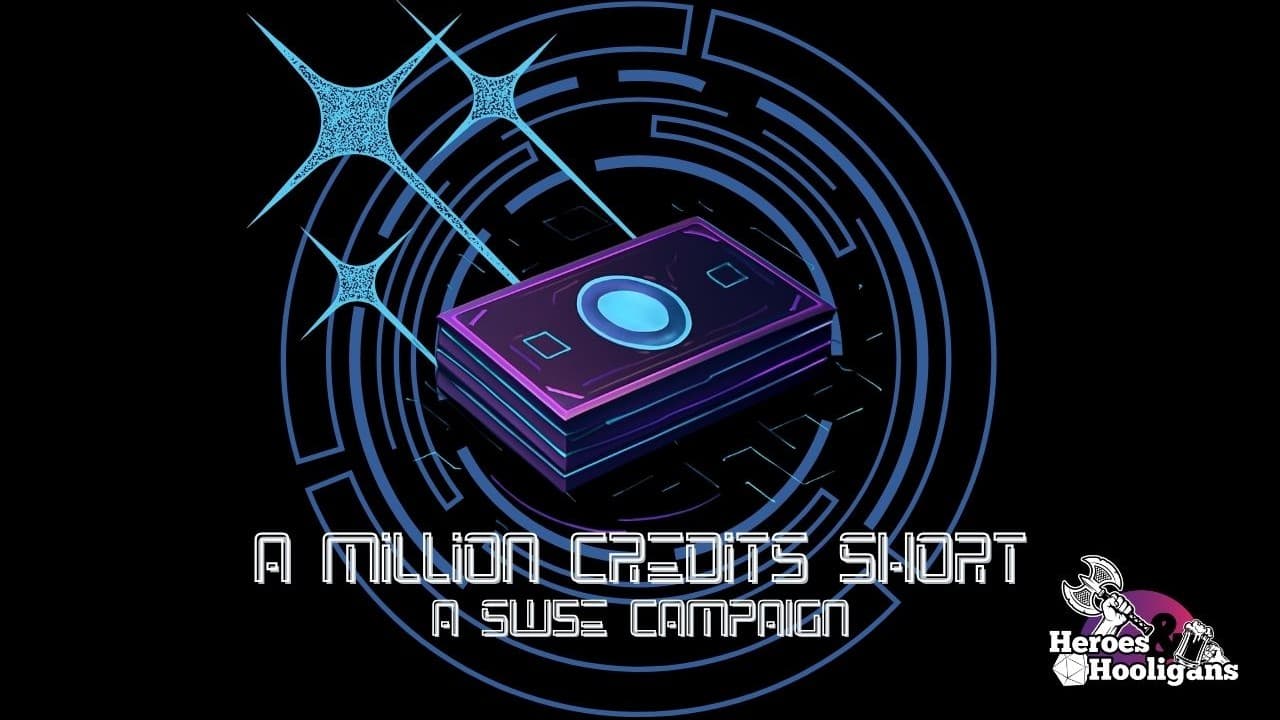 A Million Credits Short | Scum & Villainy & Heists | SW5E