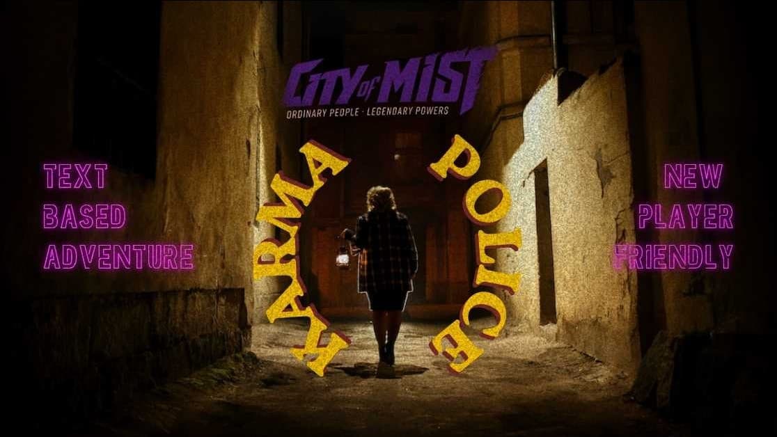 Karma Police: A City of Mist Noir Adventure [Play By Post]