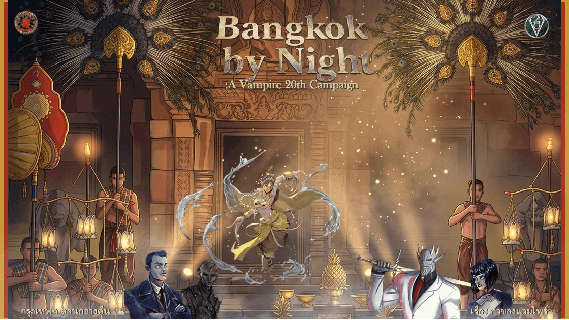 Bangkok by Night: A Vampre 20th Campaign