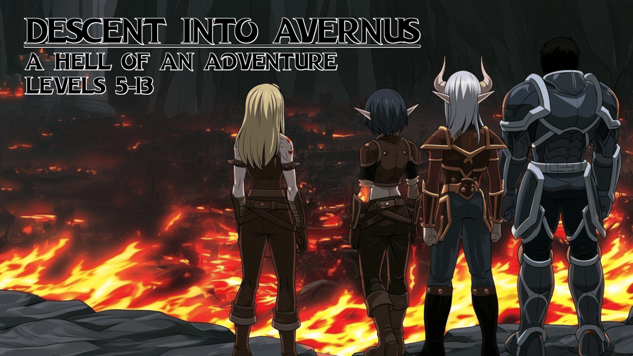 Descent into Avernus (Beginner and LGBTQ+ Friendly)