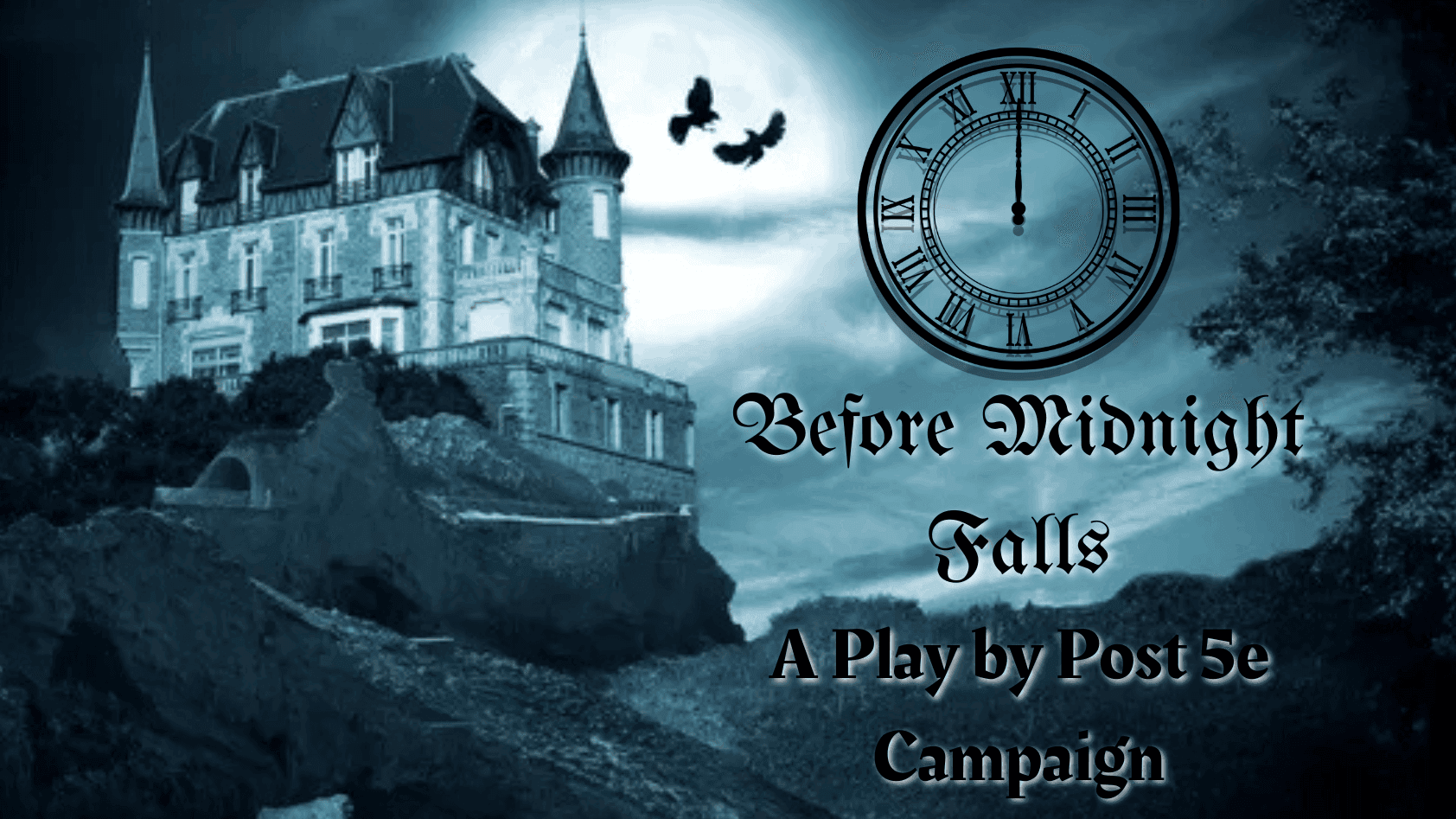 Before Midnight Falls | Gothic Mystery (Play by Post)