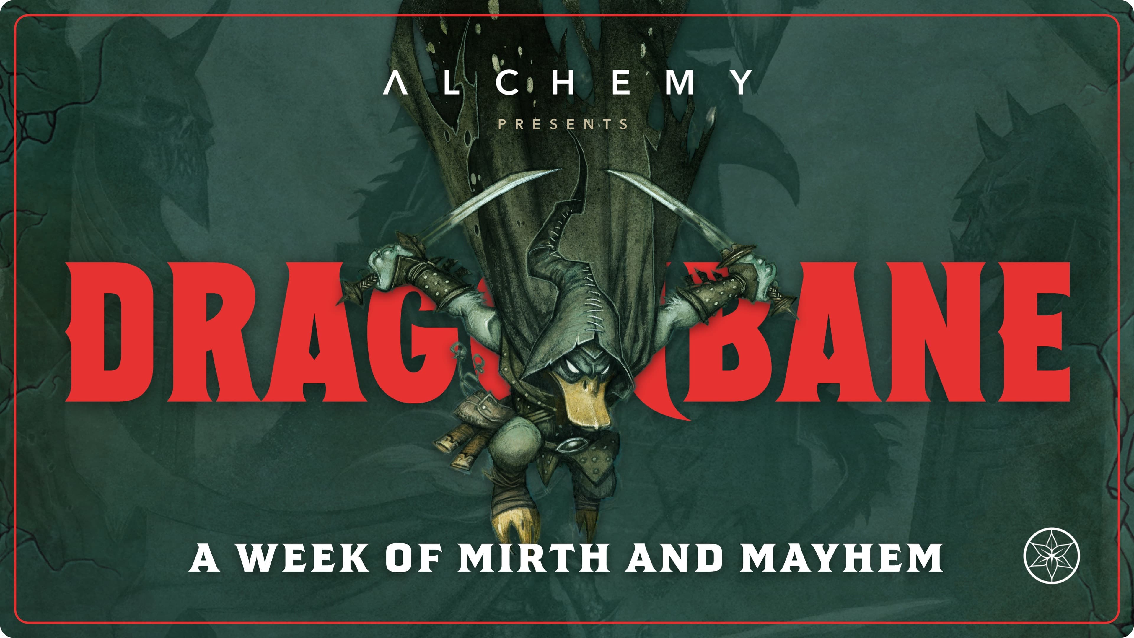 Dragonbane: A Week of Mirth and Mayhem